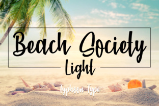 Beach Society Light: A Premium Script Font for Marketers