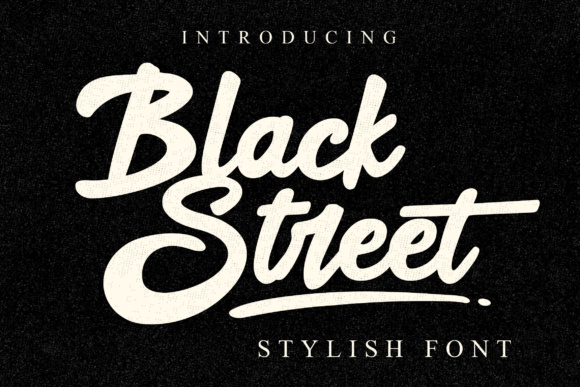 Black Street: A Bold Script Typeface for Branding