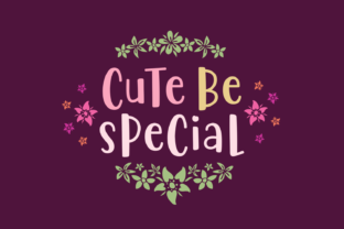 Cute Be Special: A Sweet Script Font for Branding