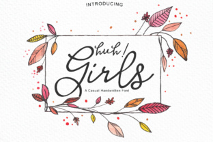 Huh Girls: A Playful Script Font for Digital Brands