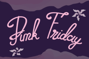 Pink Friday Font: A Designer’s Guide to Feminine Branding