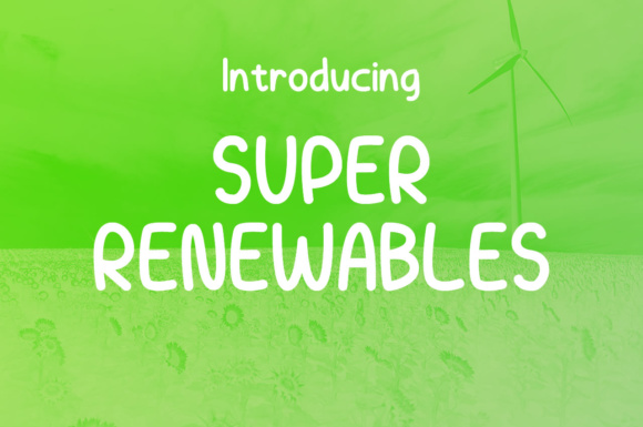 Super Renewables: A Script Font for Authentic Branding